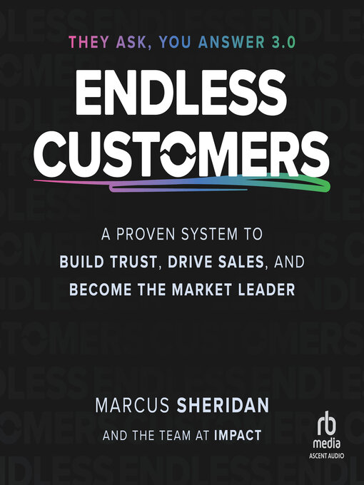 Title details for Endless Customers by Marcus Sheridan - Wait list